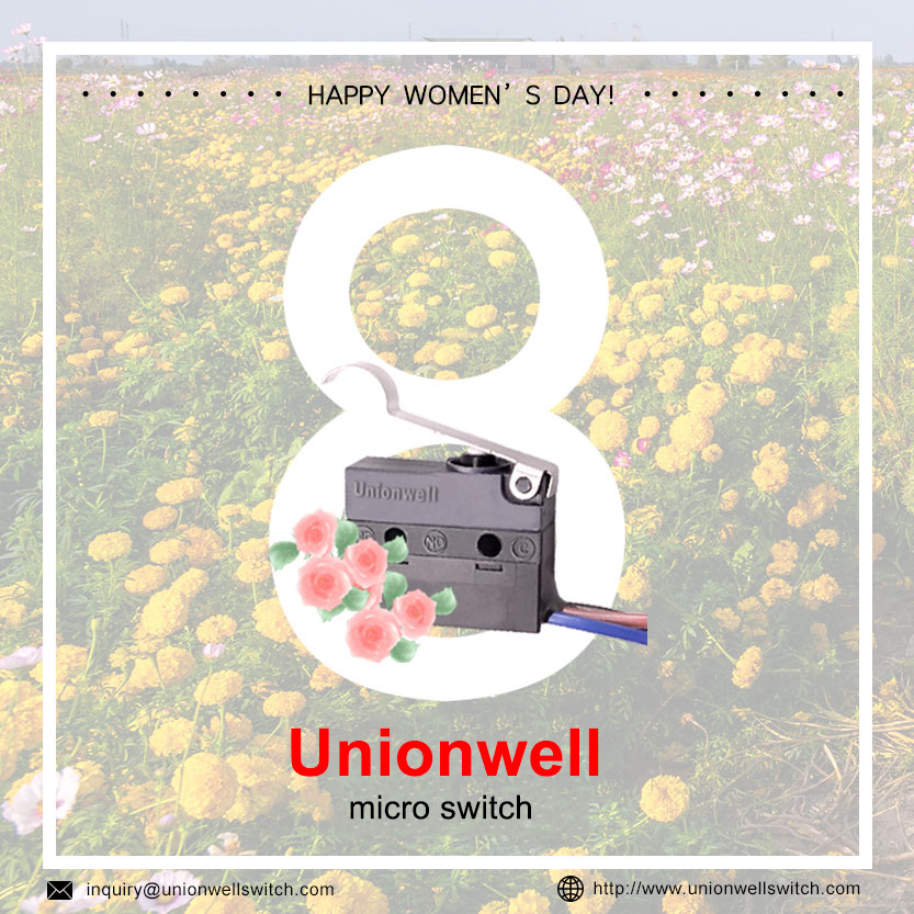 Happy Women's Day From Unionwell Microswitch